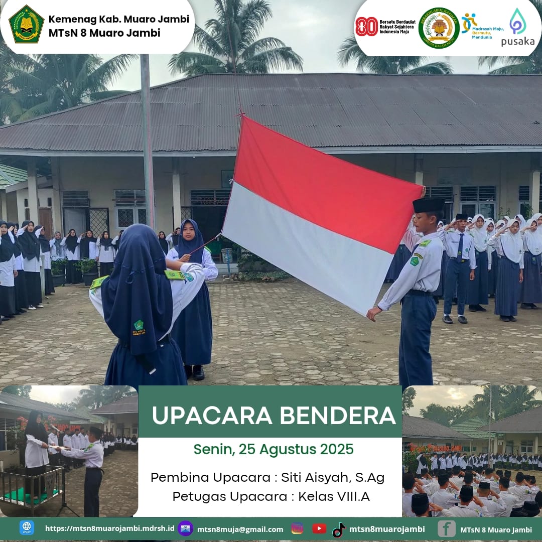 Upacara Bendera Senin, 25 Agustus 2025: Tingkatkan Kepedulian Terhadap Kebersihan dan Disiplin Kehadiran