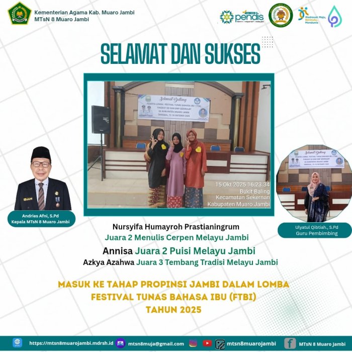 Tiga Siswa MTsN 8 Muaro Jambi Raih Prestasi di Festival Tunas Bahasa Ibu (FTBI) 2025 dan Lolos ke Tingkat Provinsi Jambi