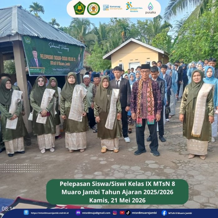 MTsN 8 Muaro Jambi Gelar Pelepasan Siswa Kelas IX dan Wisuda Tahfiz Al-Quran