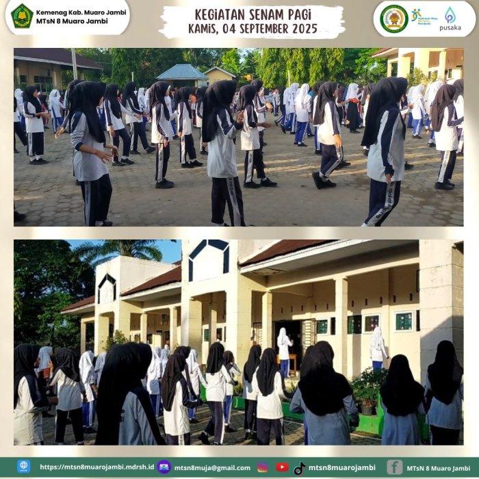 Senam Pagi Tingkatkan Semangat Belajar Siswa MTsN 8 Muaro Jambi